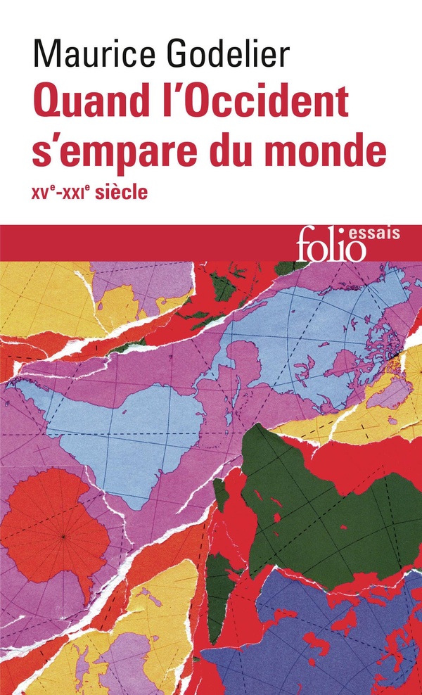 Couverture — Quand l'Occident s'empare du monde (XVe-XXIe siècle) : Peut-on alors se moderniser sans s'occidentaliser ?