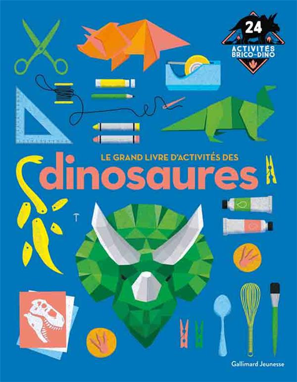 Couverture — Le grand livre d'activités des dinosaures