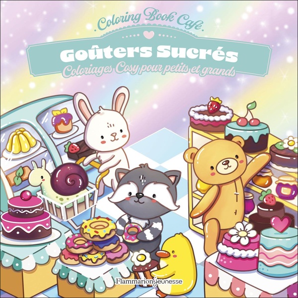 Goûters sucrés : Coloriages cosy pour petits et grands
