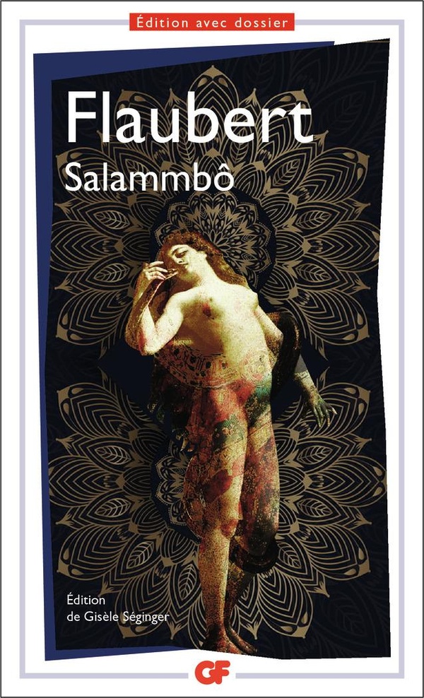 Salammbô (Edition de Gisèle Séginger)