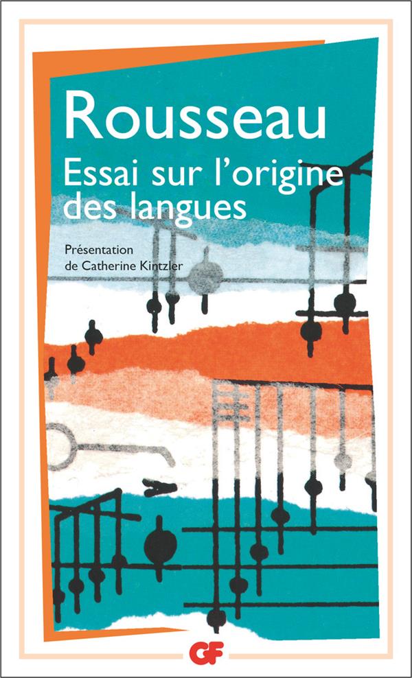 Essai sur l'origine des langues (présentation Catherine Kintzler)