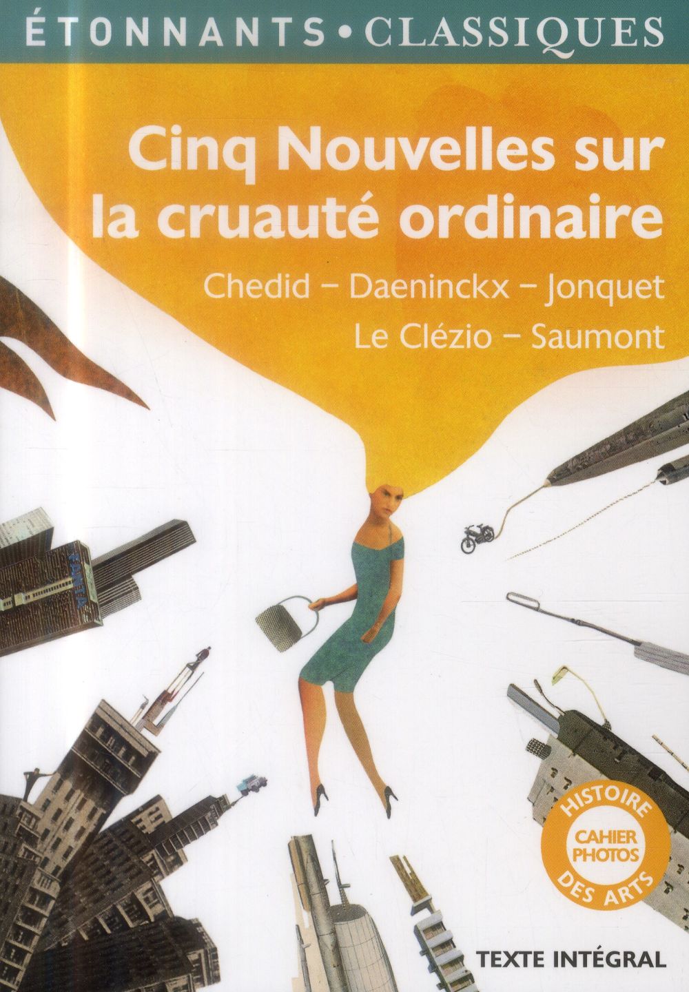 Cinq nouvelles sur la cruauté ordinaire