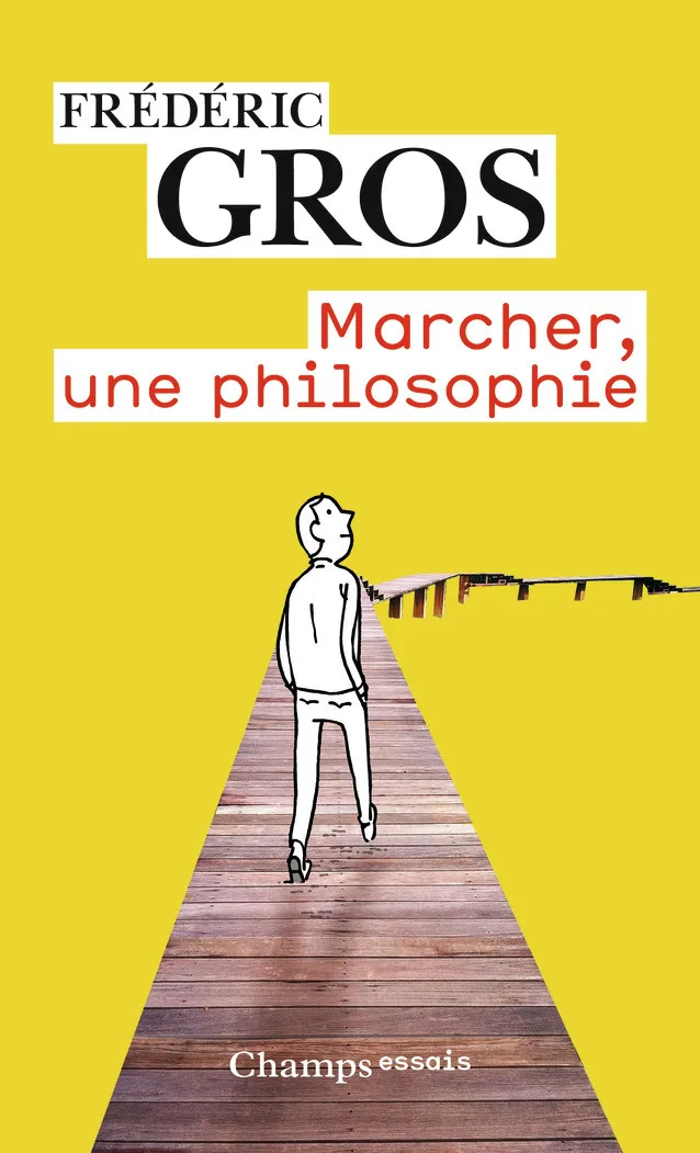 Couverture — Marcher, une philosophie