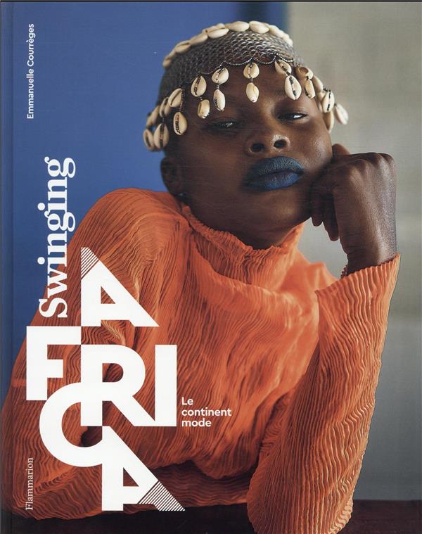 Swinging Africa, le continent mode
