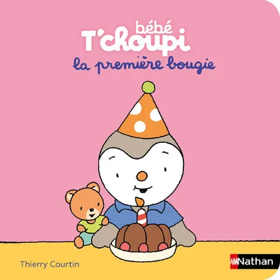 Couverture — Bébé T'choupi : La première bougie