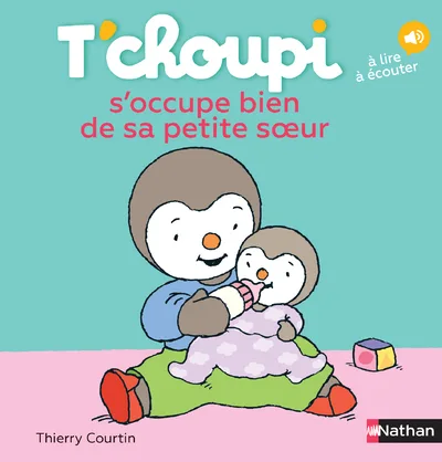 Couverture — T'choupi s'occupe bien de sa petite soeur
