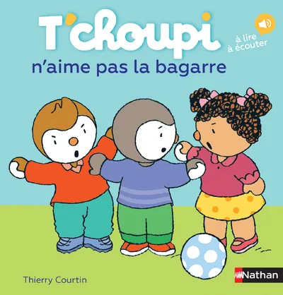 Couverture — T'choupi n'aime pas la bagarre