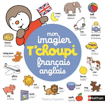 Couverture — Mon imagier T'choupi français anglais