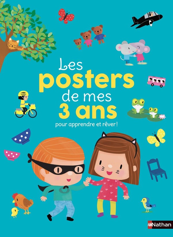 Couverture — Les posters de mes 3 ans pour apprendre et rêver !