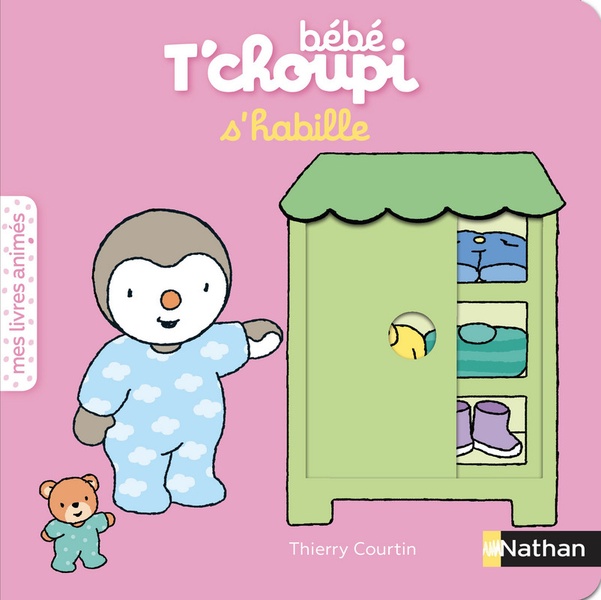 Bébé T'choupi : s'habille