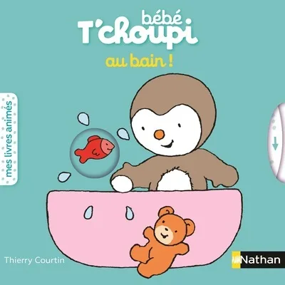 Couverture — Bébé T'choupi : Au bain