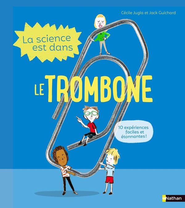 Couverture — La science est dans le trombone