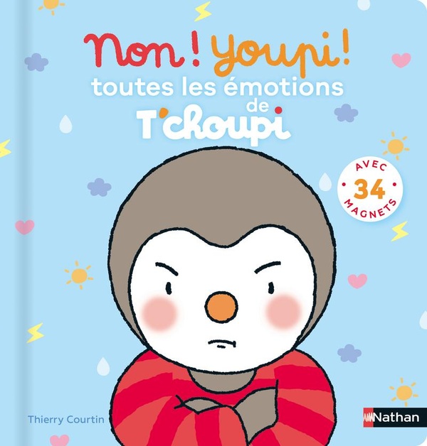 T'choupi : non ! youpi ! toutes les émotions de T'choupi