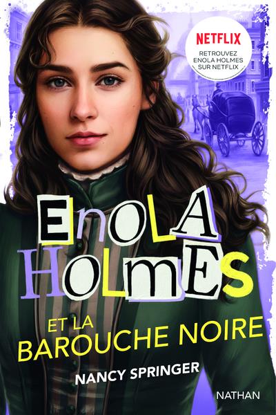 Couverture — Les enquêtes d'Enola Holmes Tome 7 : Enola Holmes et la barouche noire