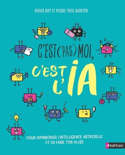 Couverture — C'est (pas) moi, c'est l'IA !