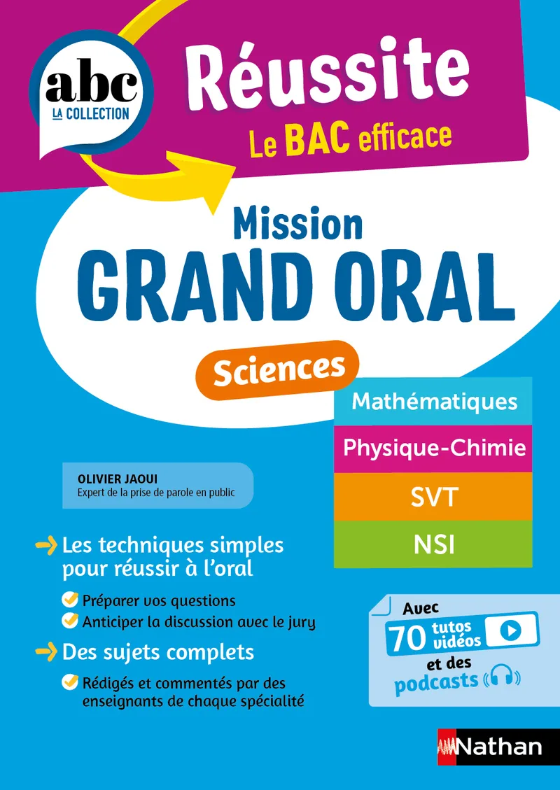 Couverture — ABC Réussite - Mission Grand oral - Sciences - Spécialités Term - Maths, Physique-Chimie, SVT, NSI