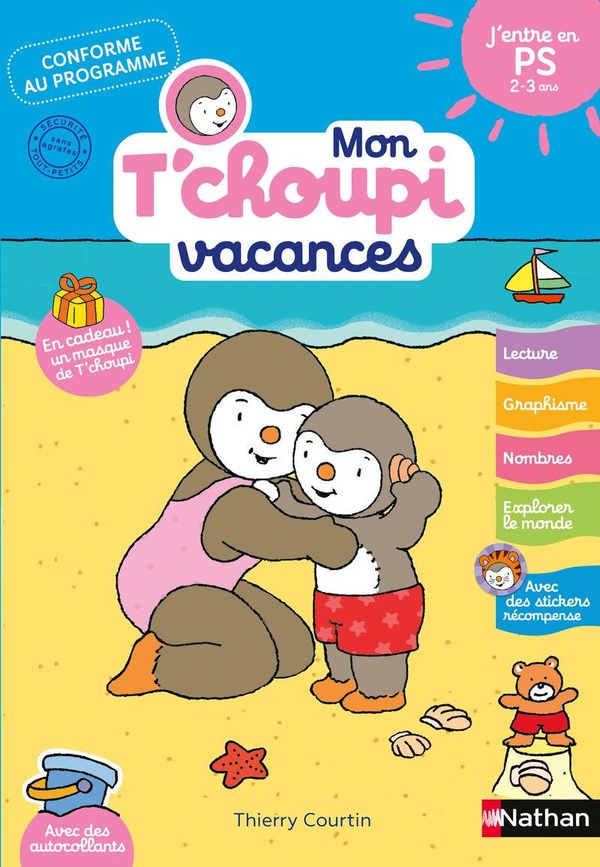 Mon T'choupi vacances : J'entre en PS