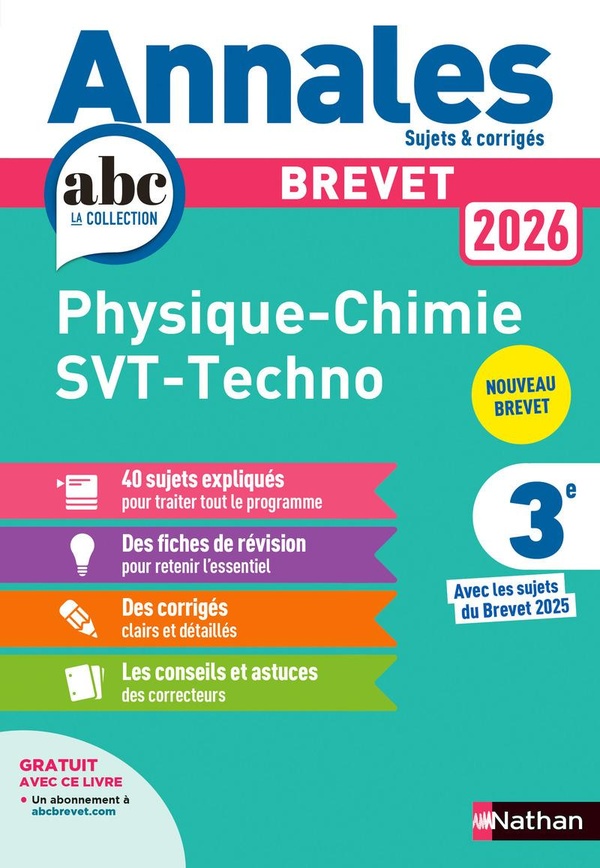 Annales ABC du brevet ; sujets & corrigés : Physique-Chimie, SVT, Technologie ; 3e (édition 2026)