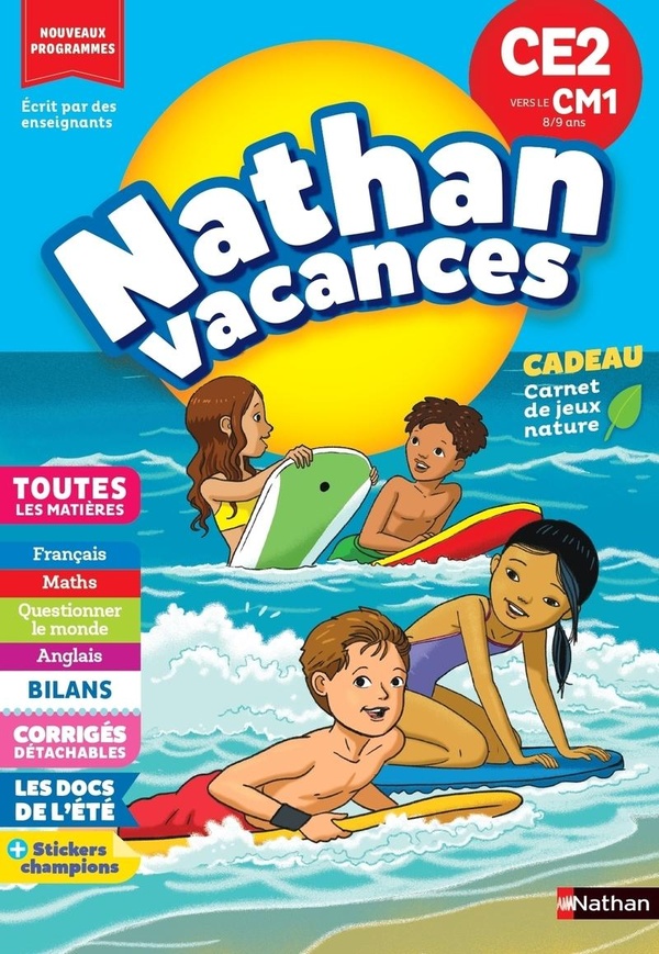 Couverture — Cahier de vacances 2026 du CE2 vers le CM1 (8-9 ans) - Révisions complètes Toutes les matières / Nouveaux programmes - corrigés détachables - Nathan vacances