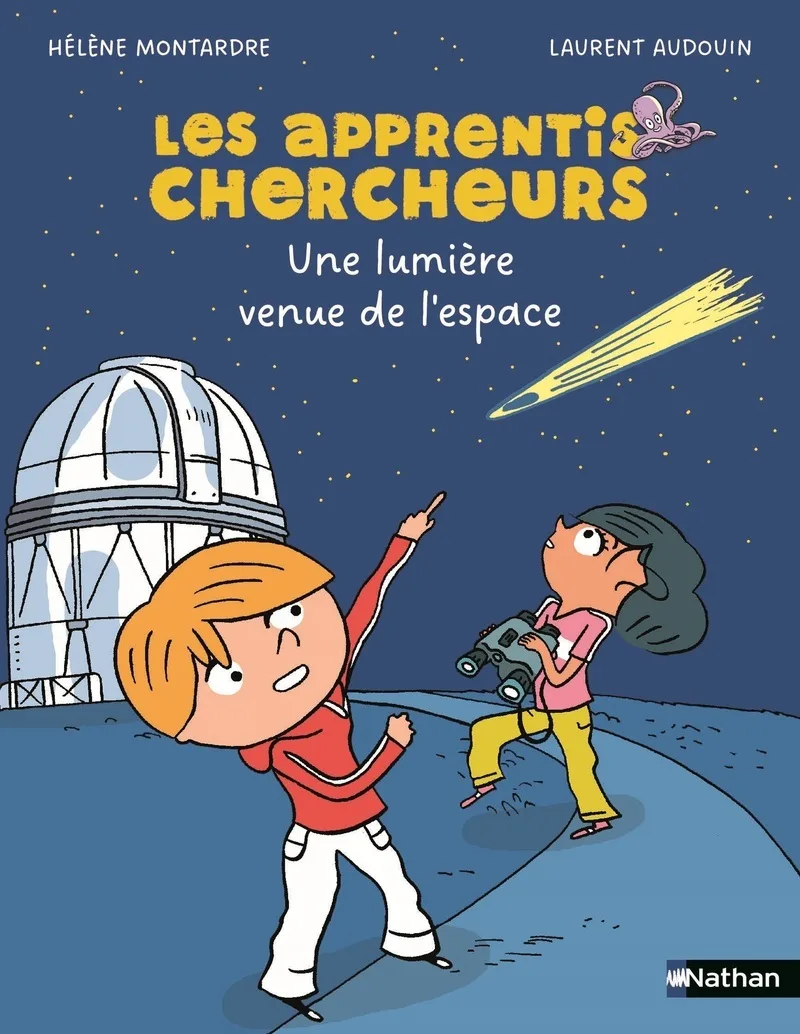 Couverture — Les apprentis chercheurs - Une lumière venue de l'espace