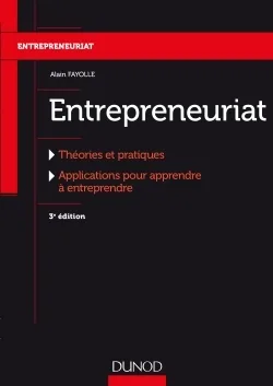 Couverture — Entrepreneuriat - 3e éd. - Théories et pratiques, Applications pour apprendre à entreprendre