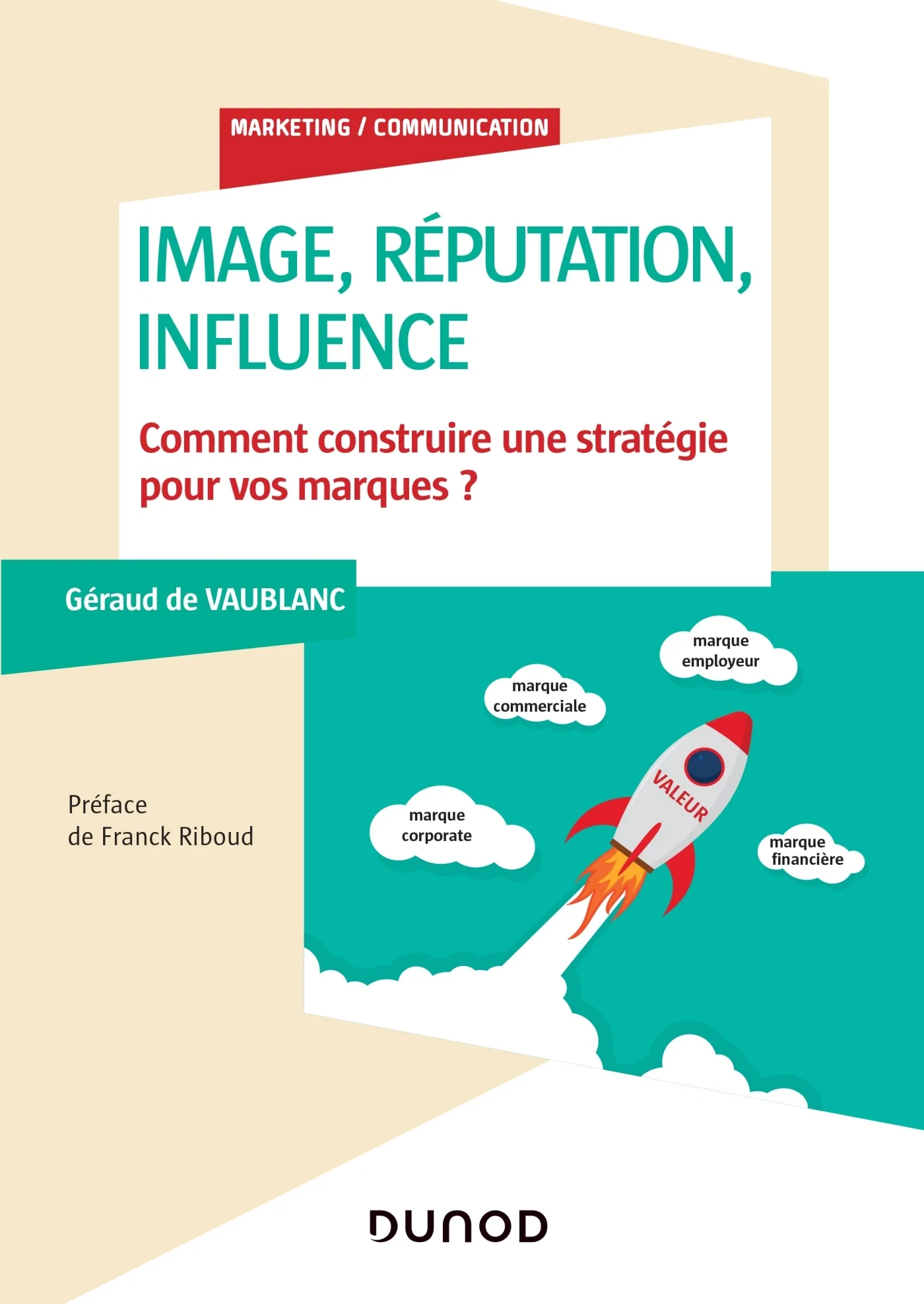 Couverture — Image, réputation, influence - Comment construire une stratégie pour vos marques?