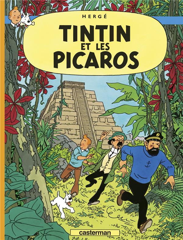 Les aventures de Tintin Tome 23 : Tintin et les Picaros