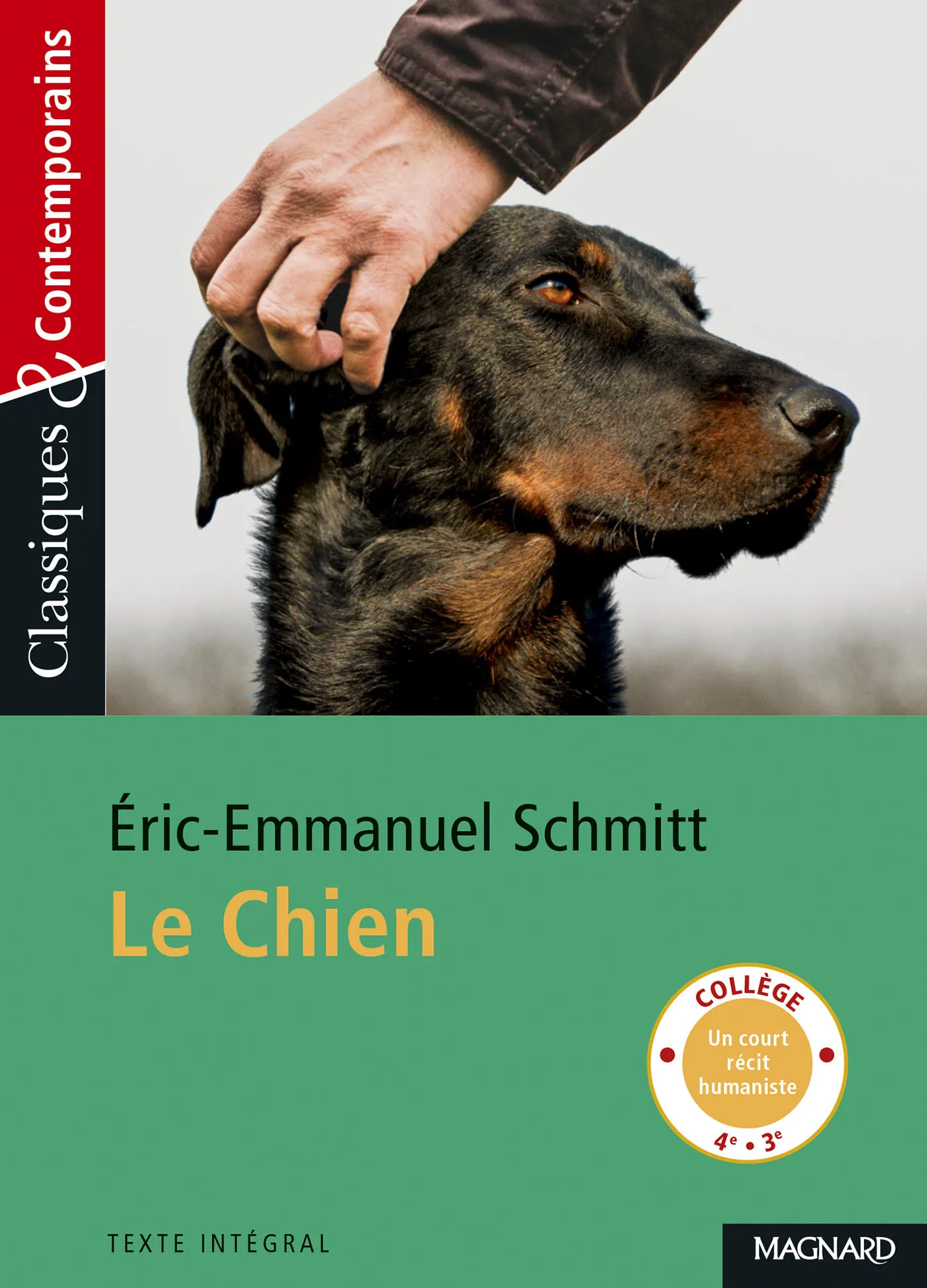 Couverture — Le Chien - Classiques et Contemporains