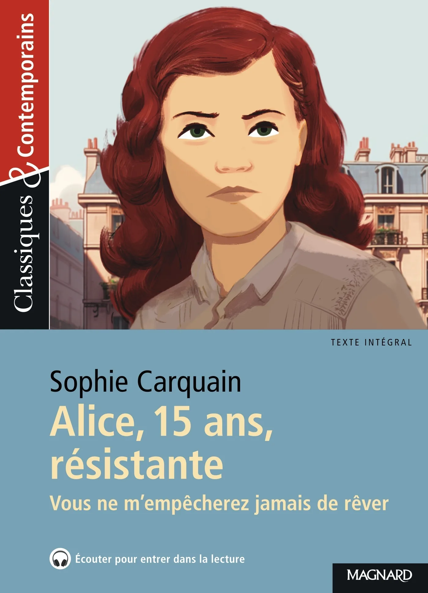 Couverture — Alice, 15 ans, résistante - Classiques et Contemporains