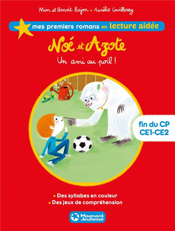Noé et Azote t.1 : un ami au poil !