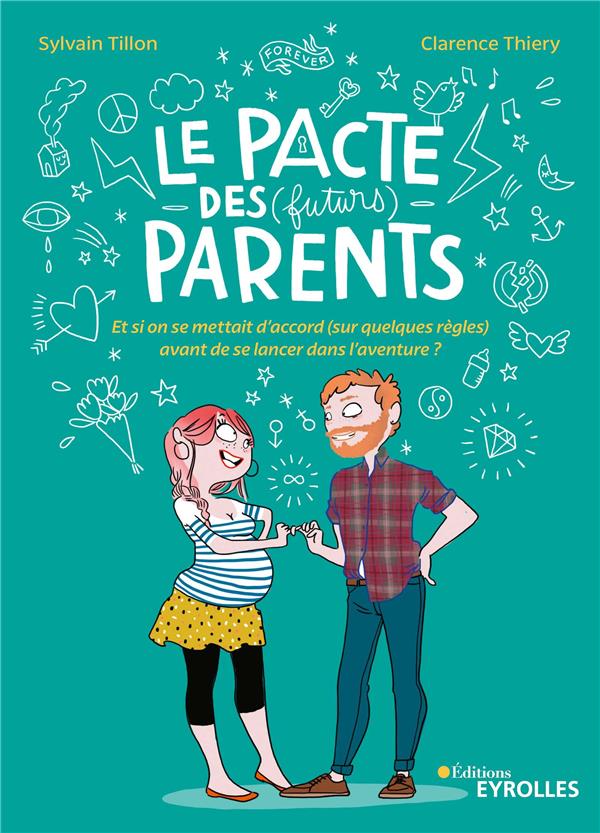 Le pacte des (futurs) parents (préface de Madeleine Toran)