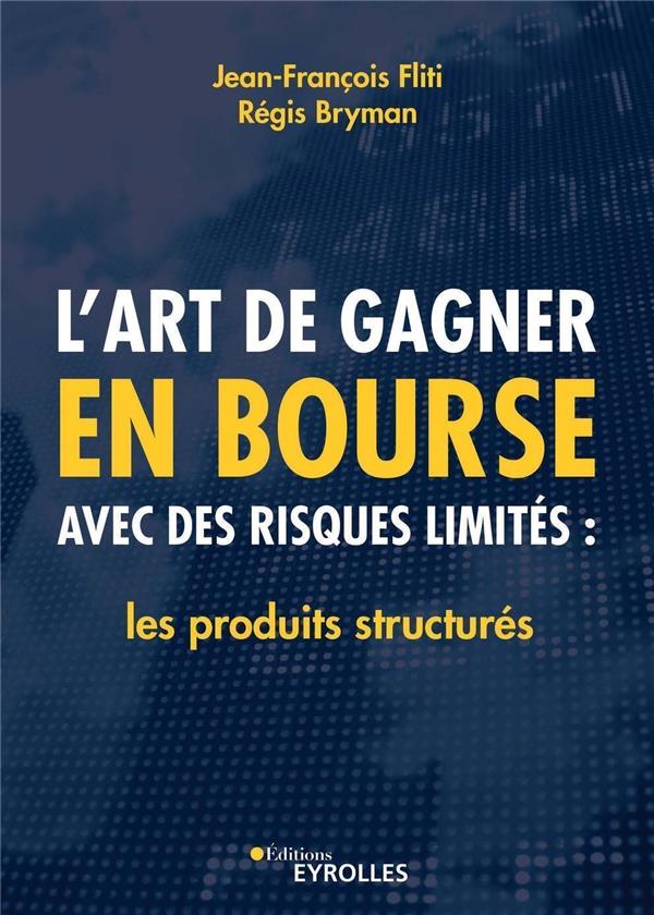 Couverture — L'art de gagner en bourse avec des risques limités