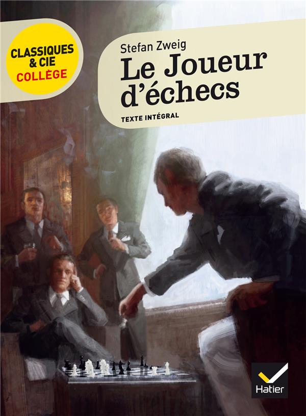 Le joueur d'échecs (commentaires Céline Calmet, Bertrand Louët)