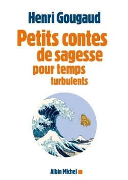 Couverture — Petits contes de sagesse pour temps turbulents
