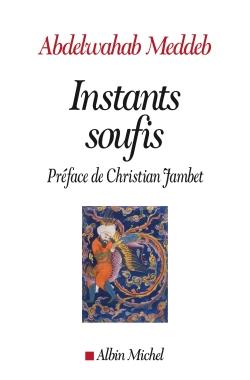 Instants soufis (préface Christian Jambet)