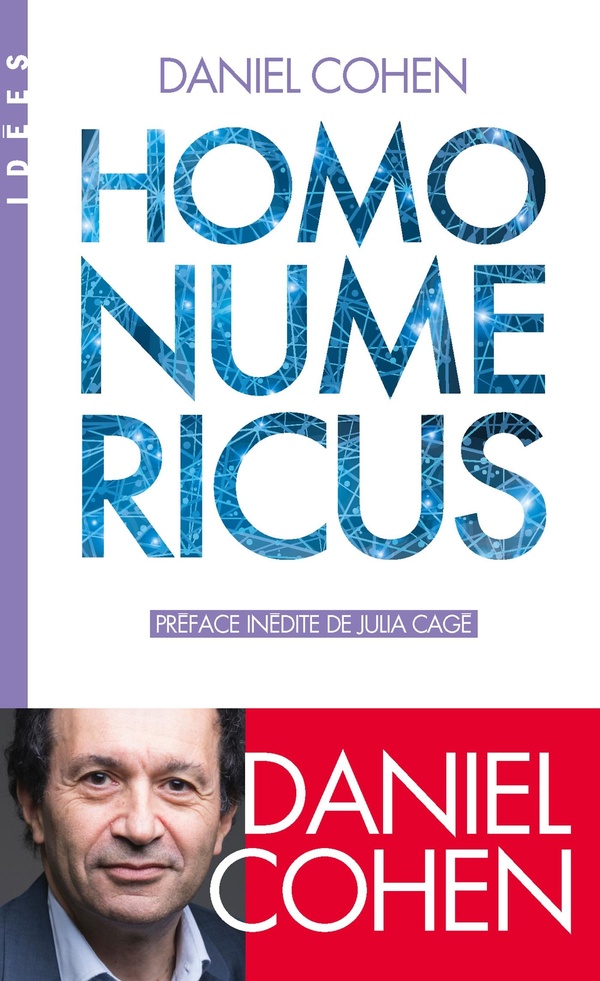 Homo numericus : La "civilisation" qui vient (Préface de Julia Cagé)