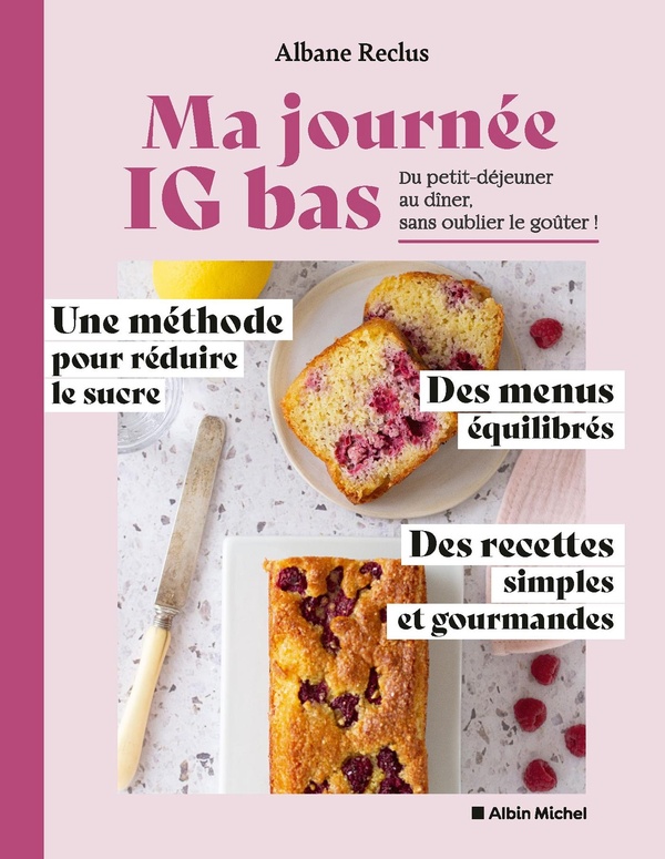 Ma journée IG bas : Du petit-déjeuner au dîner, sans oublier le goûter !