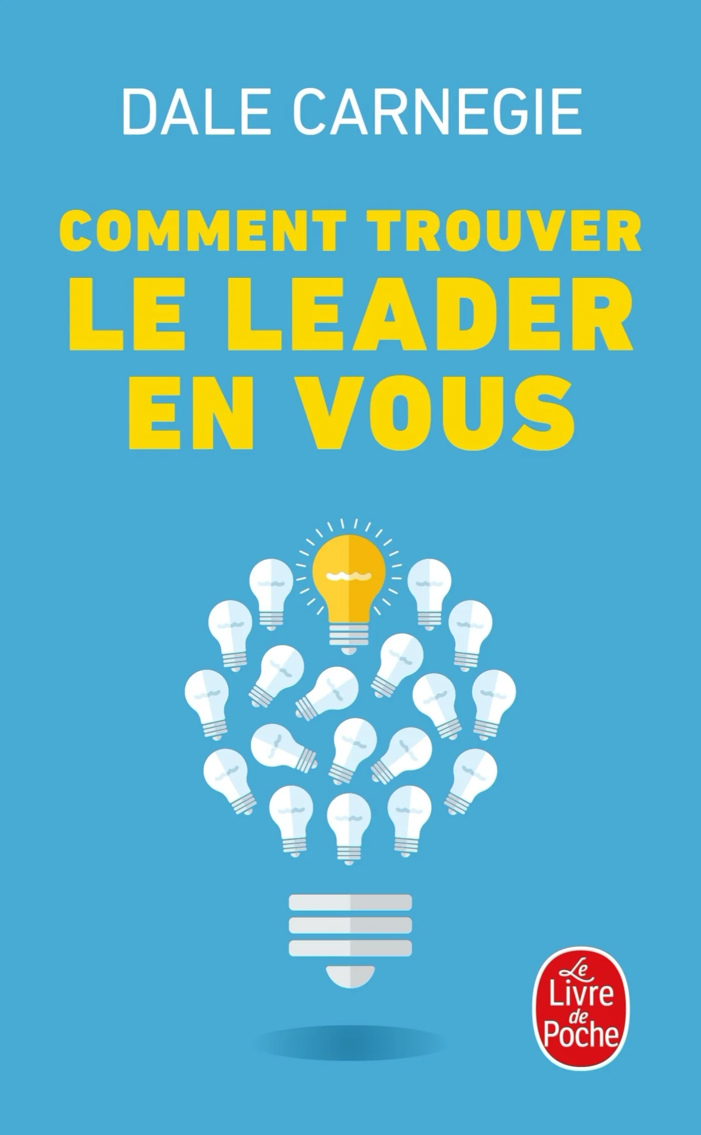 Couverture — Comment trouver le leader en vous