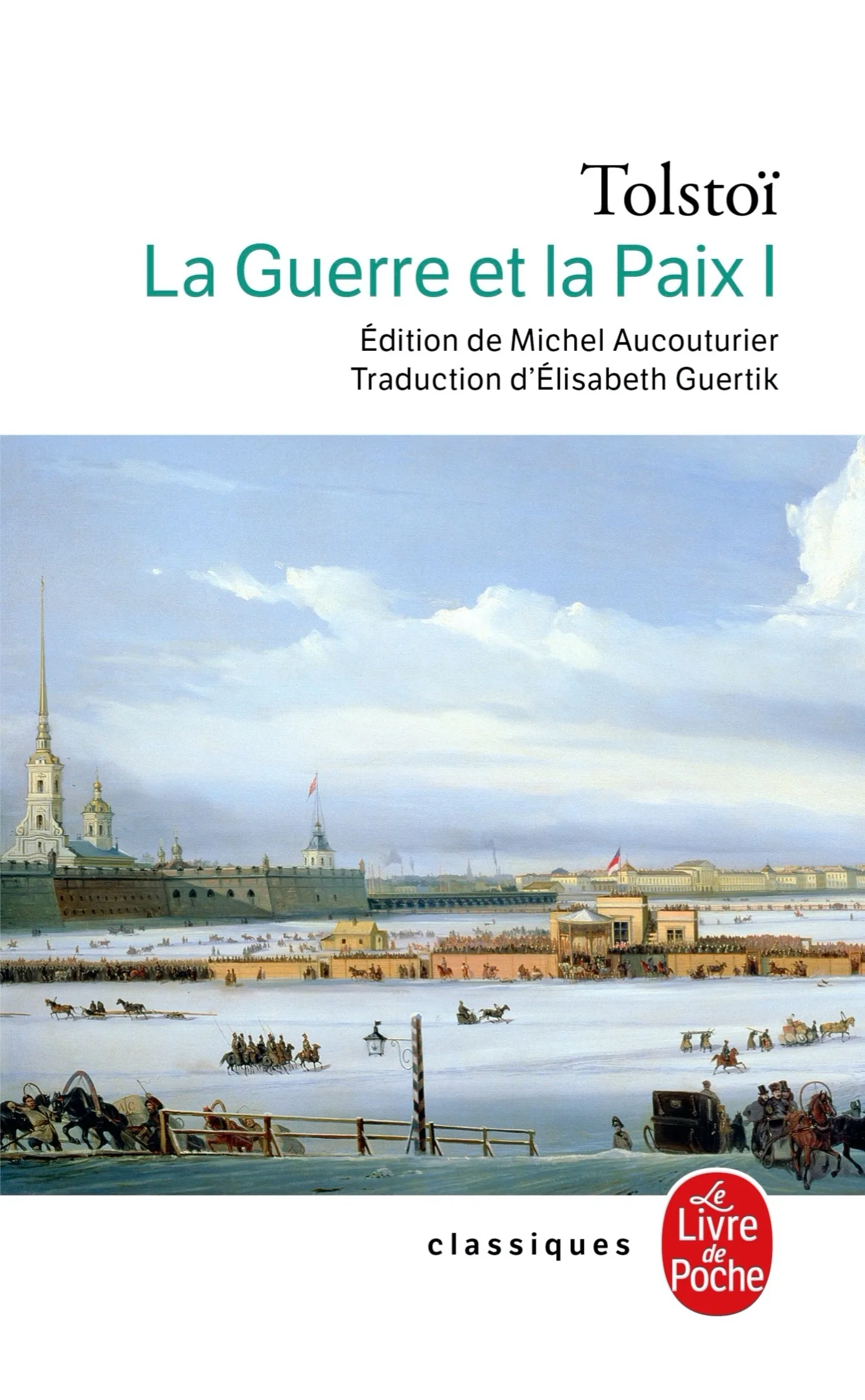 Couverture — La Guerre et la Paix (La Guerre et la Paix, Tome 1)