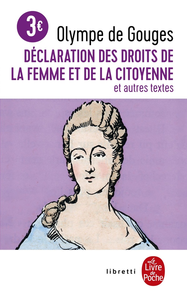 Déclaration des droits de la femme et de la citoyenne et autres textes