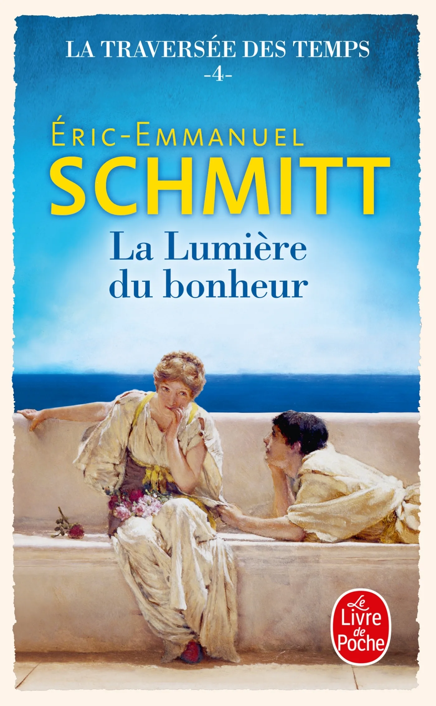 Couverture — La Lumière du bonheur (La Traversée des temps, Tome 4)