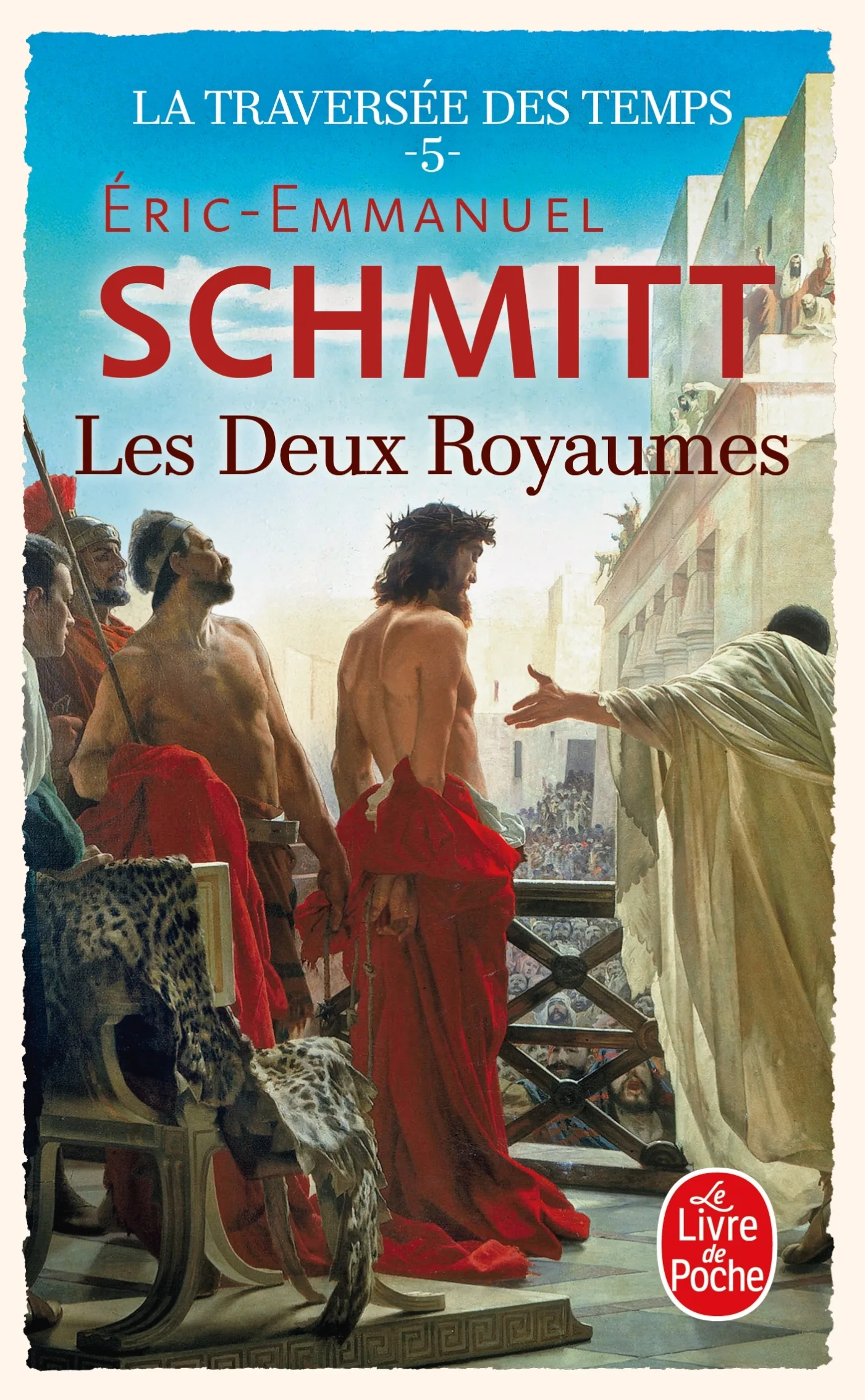 Couverture — Les Deux Royaumes (La Traversée des temps, Tome 5)