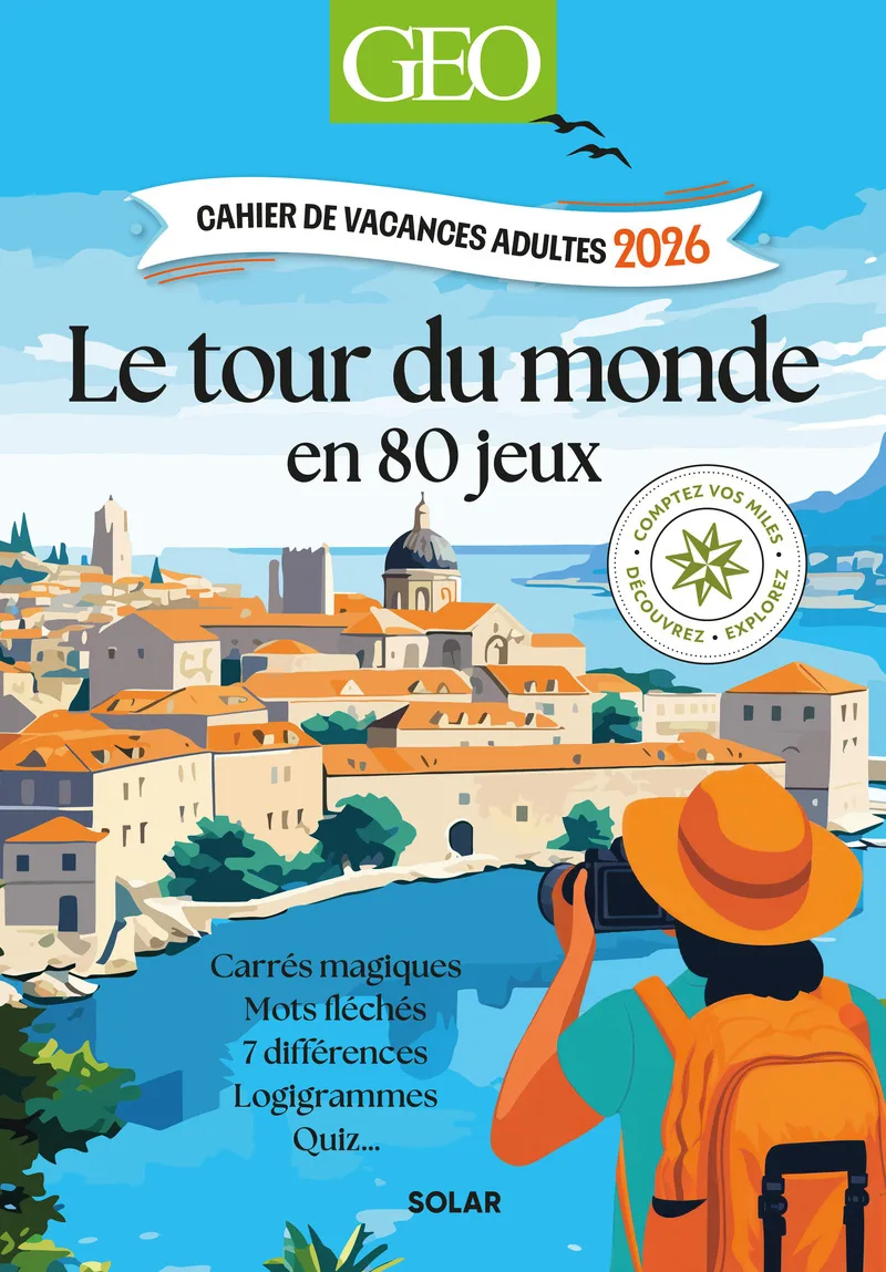 Couverture — Cahier de vacances adultes 2026 GEO - LeTour du monde en 80 jeux