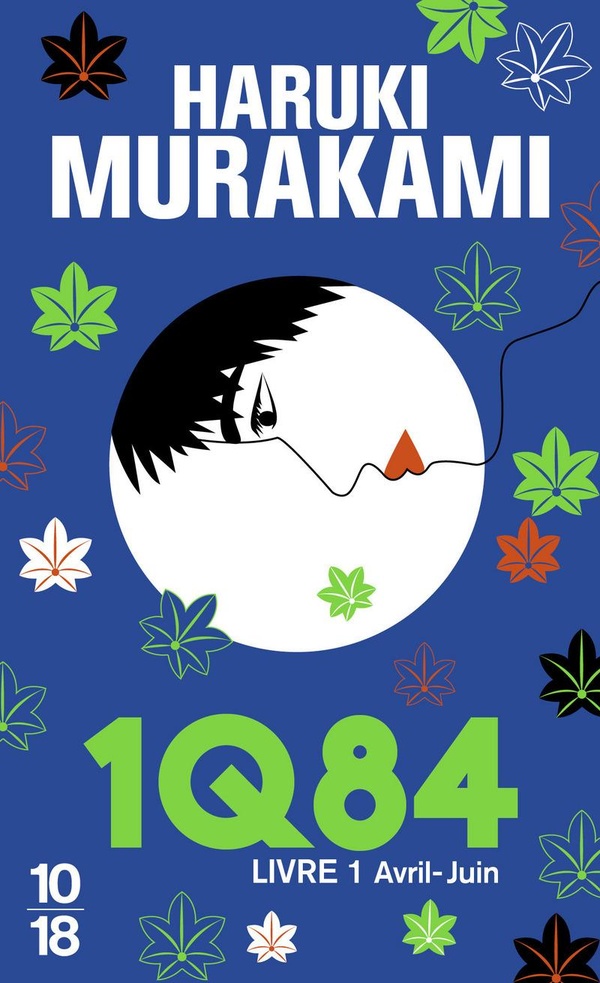 1Q84 Tome 1 : avril-juin