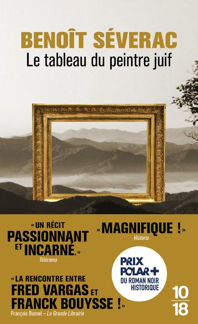 Le tableau du peintre juif (Prix polar + du roman noir historique)