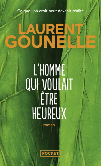 Couverture — L'homme qui voulait être heureux