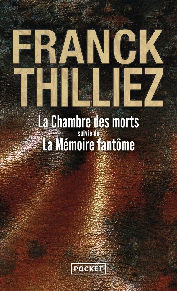 Couverture — La chambre des morts ; la mémoire fantôme