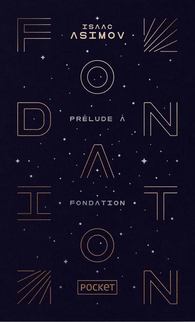 Prélude à fondation (édition collector)