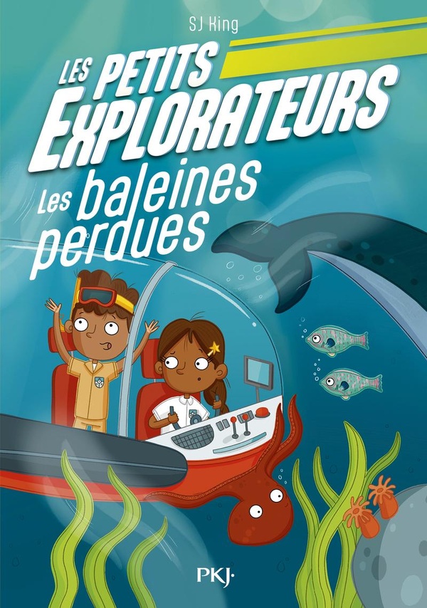 Les petits explorateurs Tome 1 : Les baleines perdues