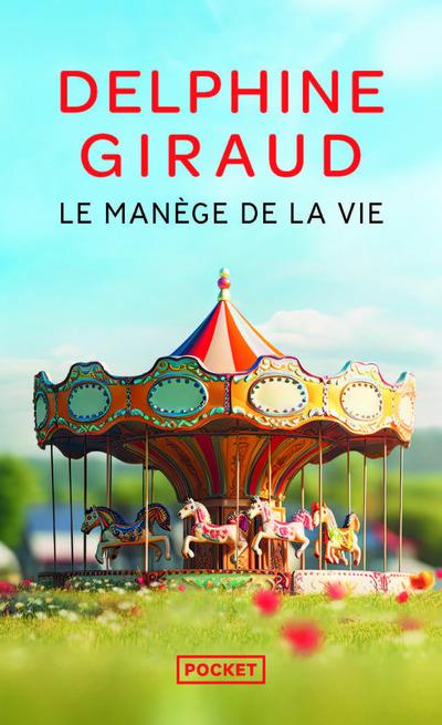 Couverture — Le manège de la vie